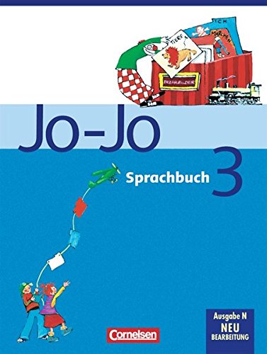 Stock image for Jo-Jo Sprachbuch - Ausgabe N: 3. Schuljahr - Schlerbuch for sale by medimops