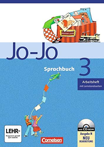 Stock image for Jo-Jo Sprachbuch - Ausgabe N: 3. Schuljahr - Arbeitsheft: Mit CD-ROM und Lernstandsseiten: Mit Lernstandsseiten for sale by medimops