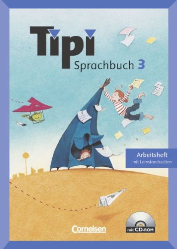 Tipi 3. Arbeitsheft mit CD-ROM. (9783464805473) by Leonhard Thoma