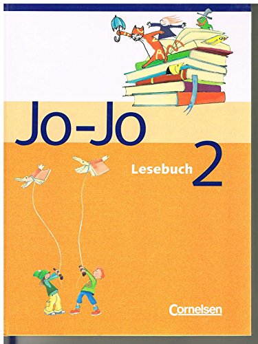 9783464807101: Jo-Jo Lesebuch 2. Neubearbeitung. Schlerbuch: Baden-Wrttemberg, Berlin, Brandenburg, Bremen, Hamburg, Hessen, Mecklenburg-Vorpommern, Niedersachsen, ... Sachsen-Anhalt, Schleswig-Holstein, Thringen