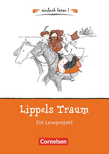 Beispielbild fr einfach lesen! - fr Lesefortgeschrittene. Niveau 1 - Lippels Traum zum Verkauf von Blackwell's