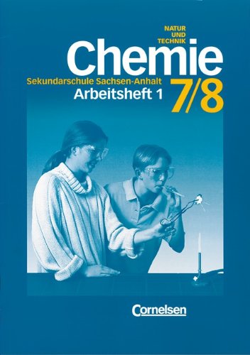 Natur und Technik. Chemie. Klasse 7/8. Arbeitsheft 1. Sekundarschule (9783464860441) by Dominique Simonnet