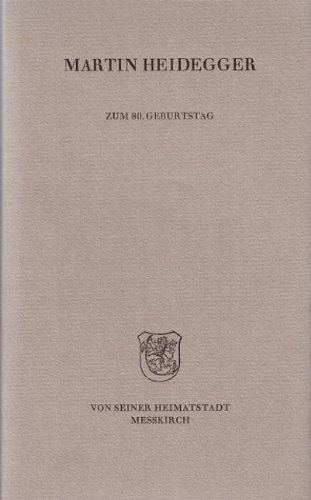 Beispielbild fr Martin Heidegger zum 80. Geburtstag von seiner Heimatstadt Messkirch zum Verkauf von Norbert Kretschmann
