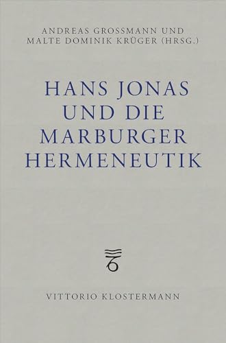 Stock image for Hans Jonas und die Marburger Hermeneutik for sale by GreatBookPrices