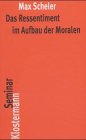 9783465013167: Das Ressentiment im Aufbau der Moralen (Klostermann Texte. Philosophie)
