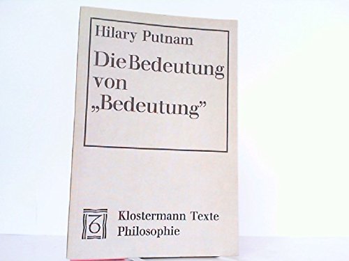 Beispielbild fr Die Bedeutung von "Bedeutung" zum Verkauf von Martin Greif Buch und Schallplatte