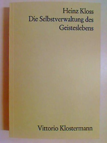 Die Selbstverwaltung des Geisteslebens