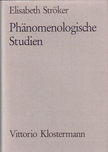 Phanomenologische Studien - Stroker, Elisabeth