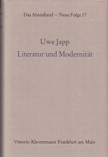 Literatur und ModernitaÌˆt (Das Abendland) (German Edition) (9783465017691) by Japp, Uwe