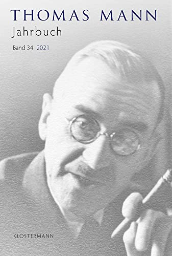 Beispielbild fr Thomas Mann Jahrbuch: Band 34 (2021) zum Verkauf von medimops