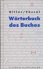 9783465025115: Wrterbuch des Buches.