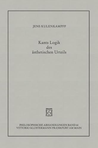 Kants Logik des ästhetischen Urteils (= Philosophische Abhandlungen, 61). Vom Autor dem Philosophen Michael Theunissen gewidmetes Exemplar - Kulenkampff, Jens