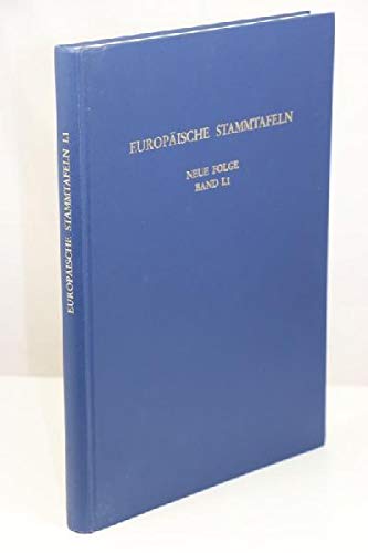 9783465027430: Europische Stammtafeln. Neue Folge. Band I, 1. Die frnkischen Knige und die Knige und Kaiser, Stammesherzoge, Kurfrsten, Markgrafen und Herzoge des Heiligen Rmischen Reiches Deutscher Nation.