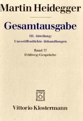 Stock image for Feldweg - Gesprche (1944/45) Herausgegeben von Ingrid Schler for sale by BBB-Internetbuchantiquariat