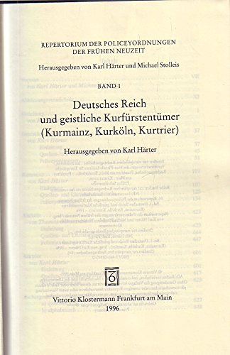 Beispielbild fr Deutsches Reich und geistliche Kurfrstentmer. (Kurmainz, Kurkln, Kurtrier). zum Verkauf von Antiquariat + Verlag Klaus Breinlich