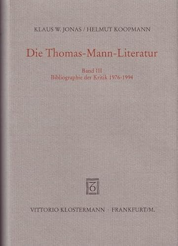 Stock image for Die Thomas-Mann-Literatur for sale by Better World Books Ltd