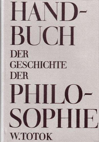 Beispielbild fr HANDBUCH DER GESCHICHTE DER PHILOSOPHIE. BD I : ALTERTUM. INDISCHE, CHINESISCHE, GRIECHISCH-ROMISCHE PHILOSOPHIE zum Verkauf von Librairie Philosophique J. Vrin