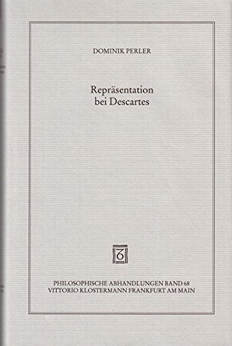Beispielbild fr Reprsentation bei Descartes (Philosoph. Abhandlungen; Bd. 68). zum Verkauf von Antiquariat Logos