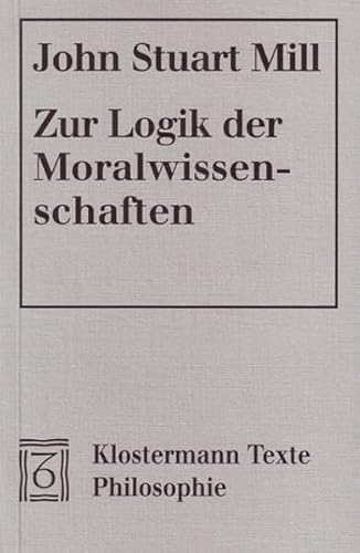 Stock image for Zur Logik der Moralwissenschaften for sale by medimops