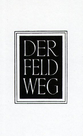 Der Feldweg (9783465029960) by Martin Heidegger