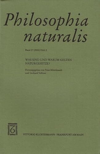 9783465031185: Philosophia Naturalis / Was sind und warum gelten Naturgesetze?: Philosophia naturalis Band 37. Heft 2
