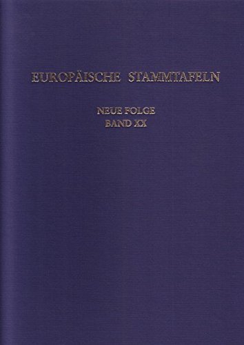 Europäische Stammtafeln; Neue Folge, Band 20: Brandenburg und Preußen I. - Schwennicke, Detlev