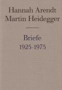 Briefe 1925 bis 1975 und andere Zeugnisse. (9783465032052) by Arendt, Hannah; Heidegger, Martin; Ludz, Ursula