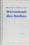 9783465032205: Wrterbuch des Buches.