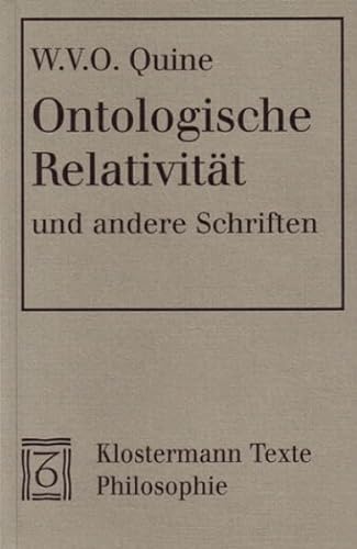 Ontologische Relativitat Und Andere Schriften (German Edition) (9783465032519) by Spohn, Wolfgang Englisch; Quine, Willard Van Orman