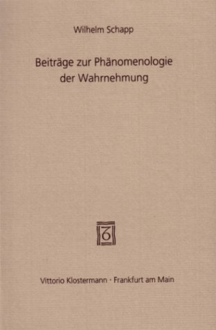 Stock image for Beitrge zur Phnomenologie der Wahrnehmung. Mit einem Vorwort zu Neuauflage von Thomas Rolf for sale by medimops