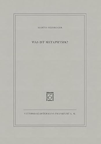 Was Ist Metaphysik? (German Edition) (9783465035176) by Heidegger, Martin