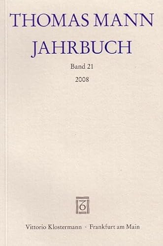 Stock image for Thomas Mann Jahrbuch: Band 21: BD 21 for sale by medimops
