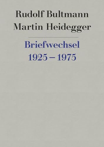 Briefwechsel 1925 Bis 1975 (German Edition) (9783465036029) by Bultmann