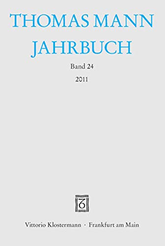 Stock image for Thomas Mann Jahrbuch Band 24. 2011 for sale by Antiquarius / Antiquariat Hackelbusch