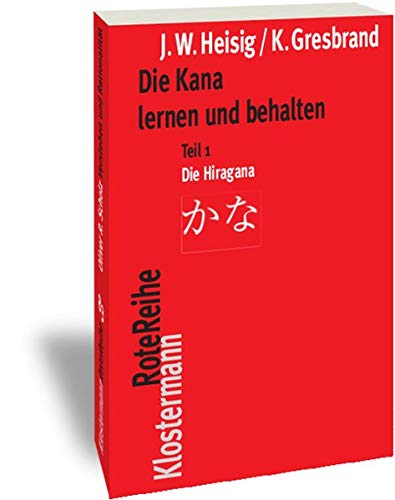 Imagen de archivo de Die Kana lernen und behalten -Language: german a la venta por GreatBookPrices