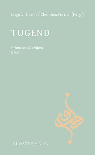 9783465042129: Tugend (Erlanger Philosophie-Kolloquium Orient Und Okzident) (German Edition)