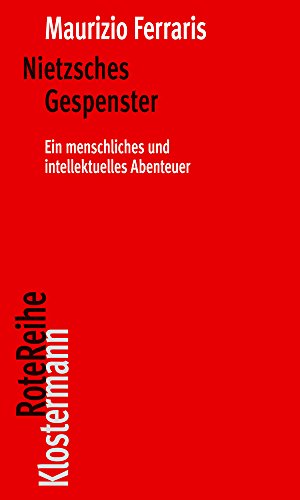 9783465042754: Nietzsches Gespenster: Ein menschliches und intellektuelles Abenteuer: 87 (Klostermann Rotereihe)