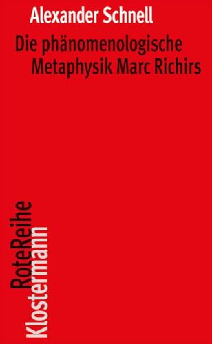 Beispielbild fr Die Phanomenologische Metaphysik Marc Richirs -Language: german zum Verkauf von GreatBookPrices