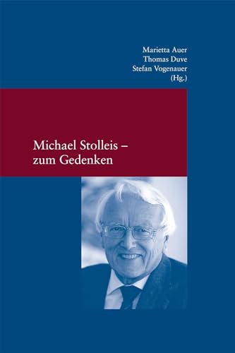 Michael Stolleis - zum Gedenken - Marietta Auer