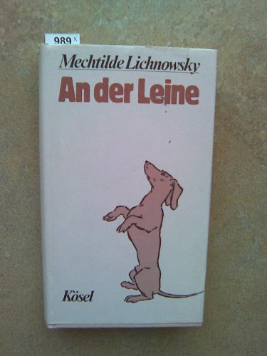 An der Leine - Lichnowsky, Mechtilde
