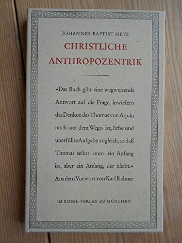 Beispielbild fr Christliche Anthropozentrik ber die Denkform des Thomas von Aquin zum Verkauf von Buchpark