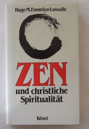 Zen und christliche Spiritualität