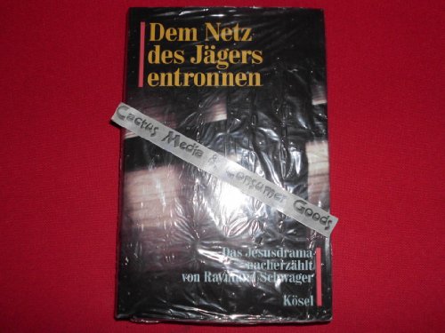 Stock image for Dem Netz des Jgers entronnen for sale by medimops