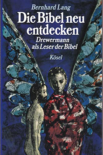 Beispielbild fr Die Bibel neu entdecken zum Verkauf von medimops