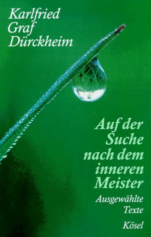 Stock image for Auf der Suche nach dem inneren Meister. Ausgewhlte Texte for sale by medimops