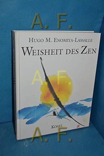 9783466204373: Weisheit des Zen