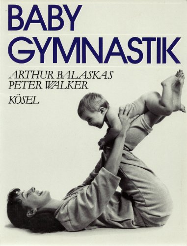 Imagen de archivo de Babygymnastik a la venta por Sigrun Wuertele buchgenie_de