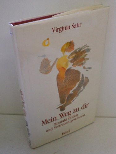 Mein Weg zu dir - Satir, Virginia