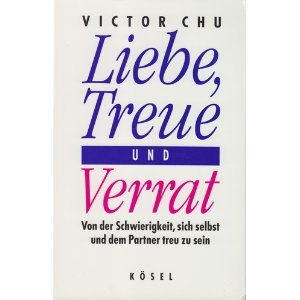 Beispielbild fr Liebe, Treue und Verrat zum Verkauf von medimops