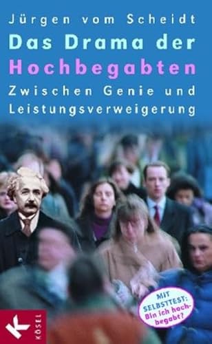 Stock image for Das Drama der Hochbegabten: Zwischen Genie und Leistungsverweigerung for sale by Versandantiquariat Ursula Ingenhoff